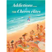 Addictions + Chères élites - écrin