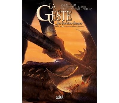 La Geste des Chevaliers Dragons T21