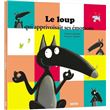 Le loup qui apprivoisait ses émotions