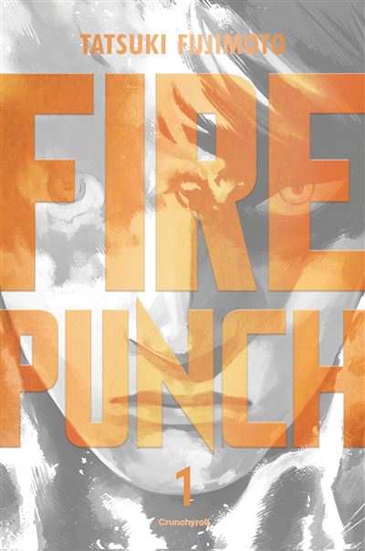 Fire Punch - : Fire punch 01 - burning edition