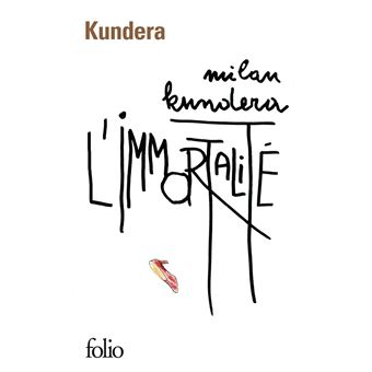 L'Immortalité - Poche - Milan Kundera, Eva Bloch - Achat Livre ou ebook | Black friday fnac