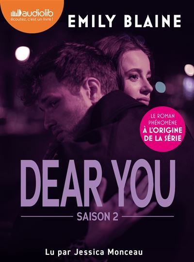 Dear you - saison 2 - Emily Blaine - Texte lu (CD)