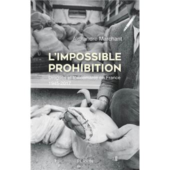 L'impossible prohibition - 1