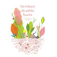 Les Trésors de Petite Fourmi