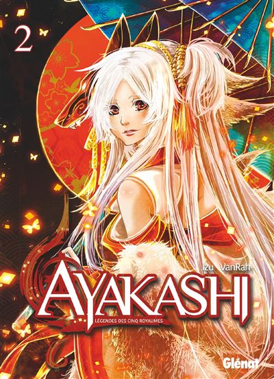 Ayakashi : Légendes des 5 Royaumes Tome 02