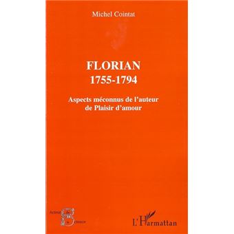 Florian 1755-1794 - 1