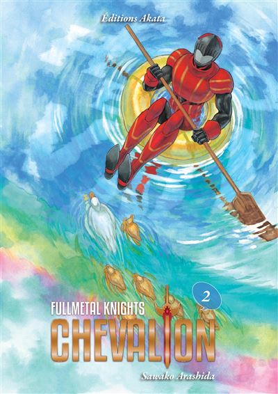 Fullmetal Knights Chevalion - tome 2