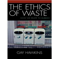 The Ethics of Waste