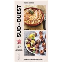 Les recettes de nos régions : Sud-Ouest