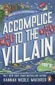 ACCOMPLICE TO THE VILLAIN