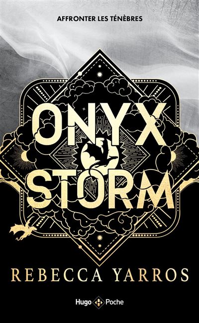 https://static.fnac-static.com/multimedia/PE/Images/FR/NR/ab/5d/2d/19750315/1507-1/tsp20260616070941/Onyx-Storm-Version-francaise-Poche.jpg