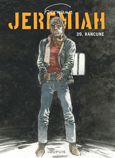 Jeremiah - tome 39  - Rancune
