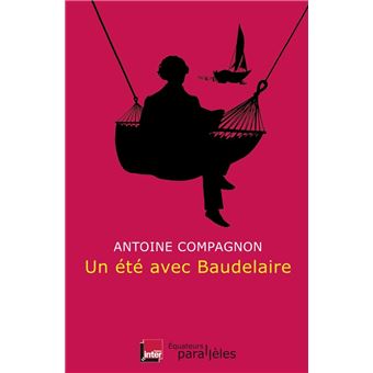 Un été avec Baudelaire - 1