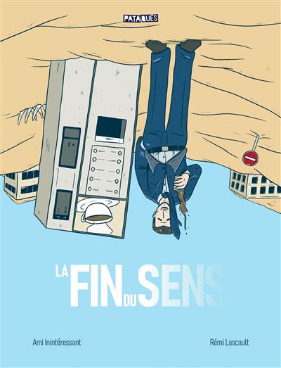 La fin du sens (2025)