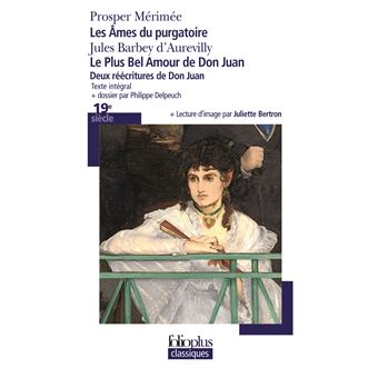 Le Plus Bel Amour De Don Juan - Les Âmes Du Purgatoire Deux Réécritures ...