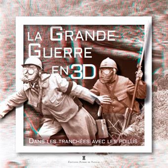 La Grande Guerre en 3D - 1