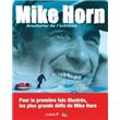 Mike Horn : aventurier de l'extrême