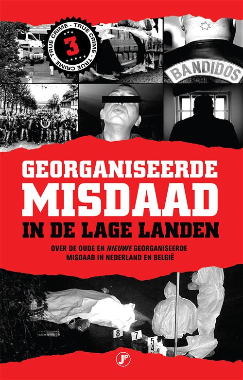 Misdaad Georganiseerde misdaad in de Lage Landen - over oude en nieuwe ...