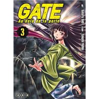Gate Au-delà de la porte - Tome 03