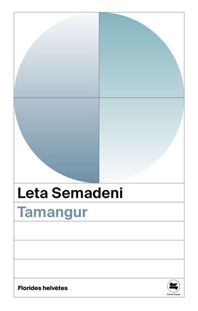 Tamangur - Leta Semadeni - Poche