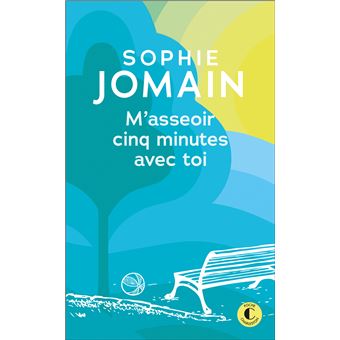 M'ASSEOIR CINQ MINUTES AVEC TOI - 1