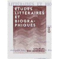 Études littéraires et biographiques