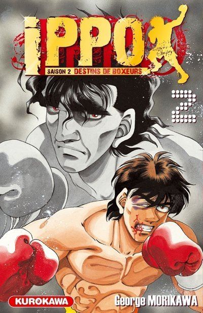 Vol.2 Ippo - Saison 2 - Destins de boxeurs (Kimura contre Mashiba, le gong sonne enfin !!)