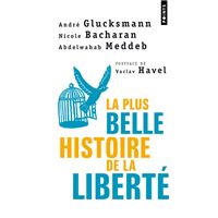 La Plus Belle Histoire de la liberté