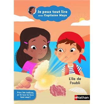 Je Peux Tout Lire Avec Capitaine Maya - Je peux tout lire avec Capitaine Maya - L'île de l'oubli - 1