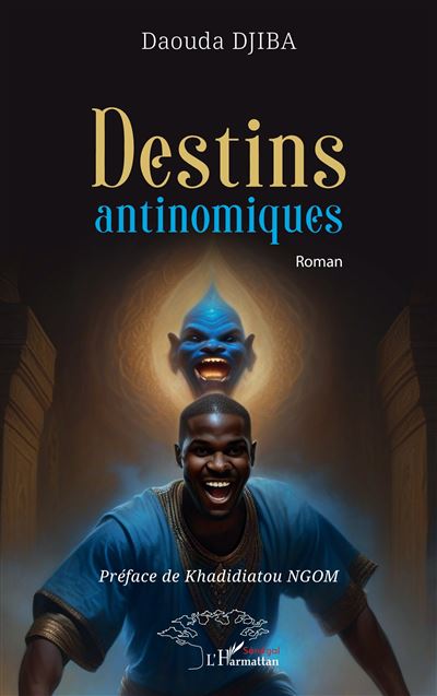 Destins antinomiques
Roman