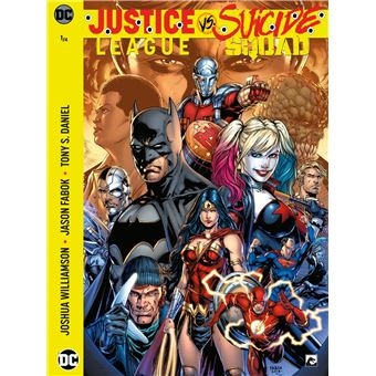 Justice League vs Suicide Squad - Tome 1 - Justice League vs Suicide ...