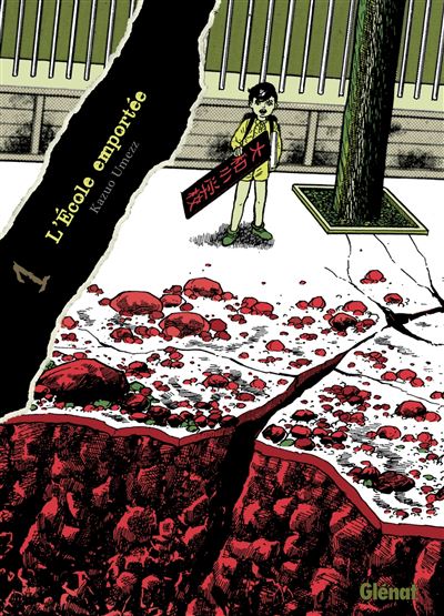 L'école emportée - Tome 01 : L'École emportée - Édition originale - Tome 01