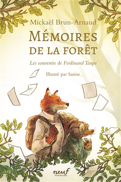 Mémoires de la Forêt -  : Mémoires de la forêt - Tome 1 - Les Souvenirs de Ferdinand Taupe