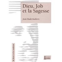 Dieu, Job et la Sagesse
