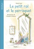 Petit roi et le perroquet (Le)