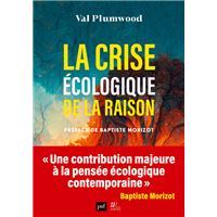 La crise écologique de la raison