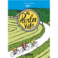Le parler vélo sans perdre les pédales