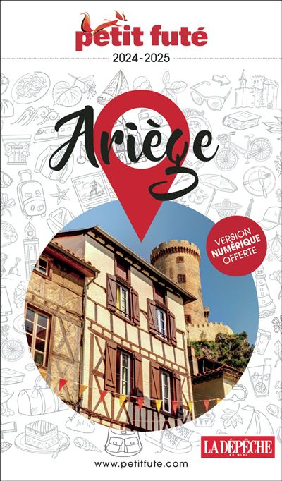 Guide Ariège 2024 Petit Futé - Dominique Auzias - broché