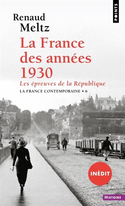 La France des années 1930 - Renaud Meltz (2023)