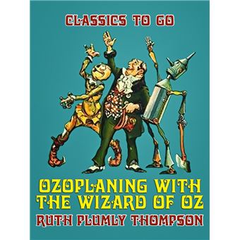 Ozoplaning with the Wizard of Oz - 1
