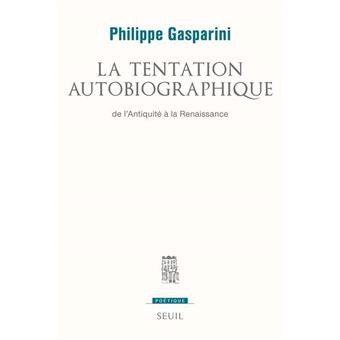 La Tentation autobiographique - 1