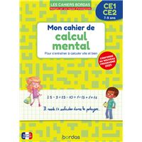 CALCUL MENTAL CP-CE2 ENTRAINEMENT A CALCULER VITE ET BIEN
