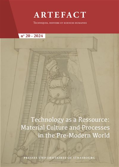 Artefact. Techniques, histoire et sciences humaines n°20/2024 - Anne Gerritsen - broché