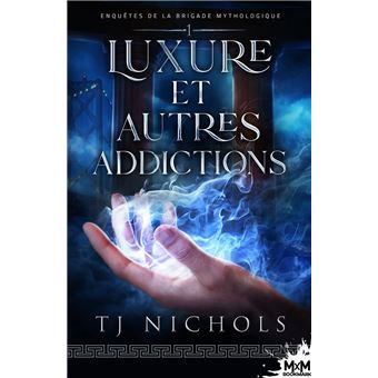 Luxure et autres addictions - 1