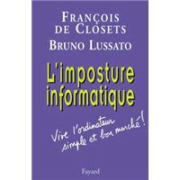 L'imposture informatique