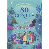 Mon tour du monde en 80 contes