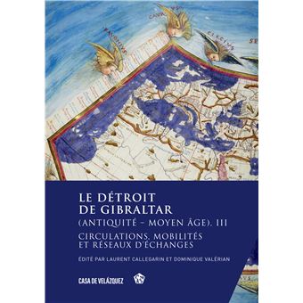 LE DETROIT DE GIBRALTAR (ANTIQUITE MOYEN AGE),3 - 1