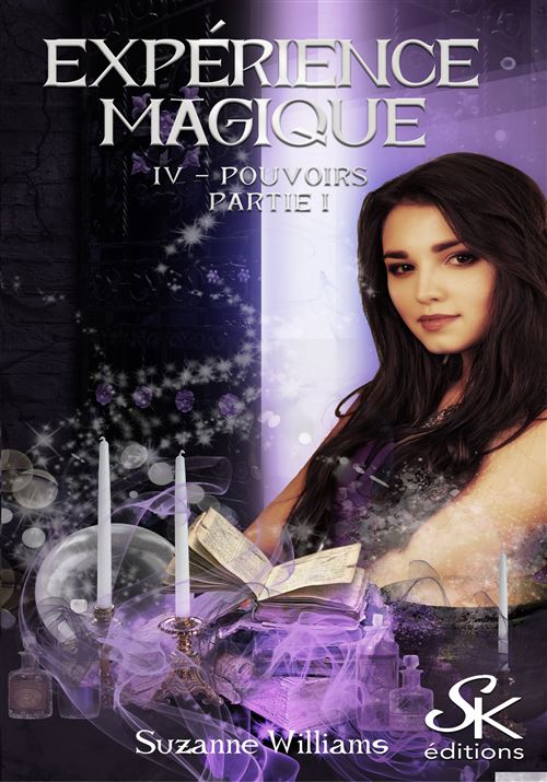 Expérience magique 4 - Suzanne Williams