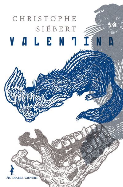 Valentina - Christophe Siebert - broché