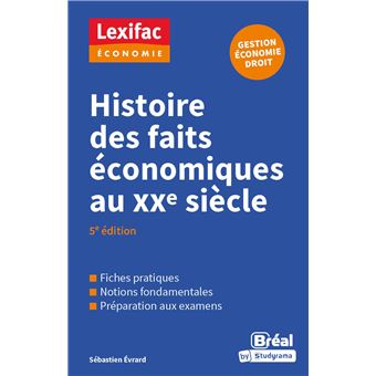 Histoire des faits économiques au XXe siècle - 1